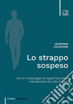 Lo strappo sospeso. E-book. Formato EPUB ebook