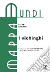 I vichinghi. E-book. Formato EPUB ebook di Pierre Bauduin