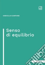 Senso di equilibrio. E-book. Formato EPUB ebook