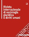Rivista internazionale di sociologia giuridica e diritti umaniNumero 5, fascicolo 1, anno 2022. E-book. Formato PDF ebook