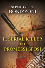 Il serial killer dei Promessi Sposi. E-book. Formato EPUB