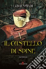 Il castello di spine. E-book. Formato EPUB