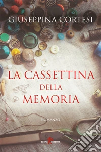 La cassettina della memoria. E-book. Formato EPUB ebook