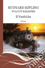 Il Naulahka. E-book. Formato EPUB ebook