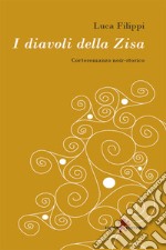 I diavoli della Zisa. E-book. Formato EPUB ebook