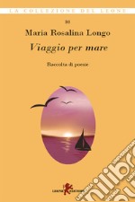 Viaggio per mare. E-book. Formato EPUB ebook