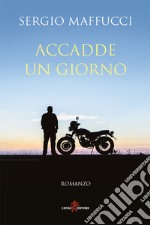 Accadde un giorno. E-book. Formato EPUB ebook