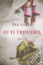 Io ti troverò. E-book. Formato EPUB