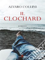 Il clochard. E-book. Formato EPUB ebook