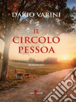 Il circolo Pessoa. E-book. Formato EPUB ebook