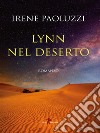 Lynn nel deserto. E-book. Formato EPUB ebook