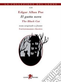 Il gatto nero / The Black Cat. E-book. Formato EPUB ebook di Edgar Allan Poe