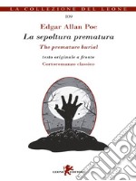 La sepoltura prematura / The premature burial. E-book. Formato EPUB ebook