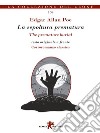 La sepoltura prematura / The premature burial. E-book. Formato EPUB ebook