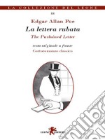 La lettera rubata / The Purloined Letter. E-book. Formato EPUB ebook