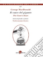 Il cuore del gigante. E-book. Formato EPUB ebook