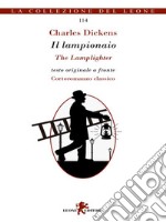 Il lampionaio/The Lamplighter. E-book. Formato EPUB ebook