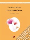 Poesie del dolore. E-book. Formato EPUB ebook