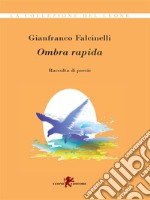 Ombra rapida. E-book. Formato EPUB ebook