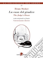 La casa del giudice. E-book. Formato EPUB ebook