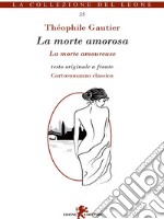 La morte innamorata. E-book. Formato EPUB ebook