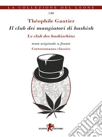 Il club dei mangiatori di hashish. E-book. Formato EPUB ebook