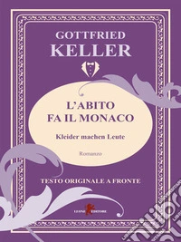 L'abito fa il monaco. E-book. Formato EPUB ebook