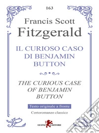 Il curioso caso di Benjamin Button. E-book. Formato EPUB ebook