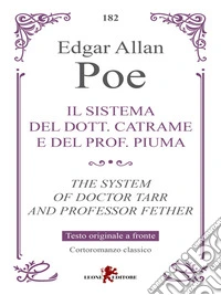 Il sistema del dott. Catrame e del prof. Piuma. E-book. Formato EPUB ebook