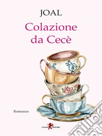 Colazione da Cecè. E-book. Formato EPUB ebook