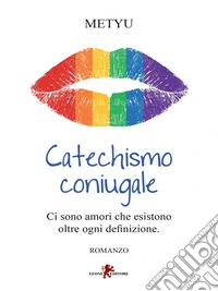 Catechismo coniugale. E-book. Formato EPUB ebook