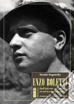 Enzo Boletti: Dall'inferno sovietico al miracolo economico. E-book. Formato EPUB