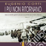 I più non ritornano. Audiolibro. Download MP3