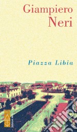 Piazza Libia. E-book. Formato EPUB