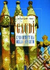 Gaudí: L'architettura dello spirito. E-book. Formato EPUB ebook di Joan Bassegoda i Nonell