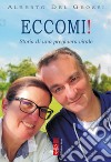 Eccomi!: Storia di una preghiera virale. E-book. Formato EPUB ebook