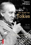 J.R.R. Tolkien: L'imprevedibilità del bene. E-book. Formato EPUB ebook di Andrea Monda