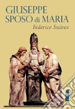 Giuseppe sposo di Maria. E-book. Formato EPUB ebook