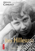 Etty Hillesum: Il coraggio della scrittura. E-book. Formato EPUB