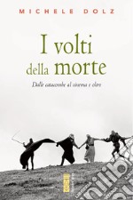 I volti della morte. E-book. Formato EPUB ebook