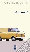 Sic Transit. E-book. Formato EPUB ebook