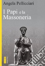 I Papi e la massoneria. E-book. Formato EPUB ebook