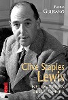 Clive Staples Lewis: Nella terra delle ombre. E-book. Formato EPUB ebook di Paolo Gulisano
