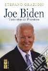 Joe Biden: Tutti i guai del presidente. E-book. Formato EPUB ebook