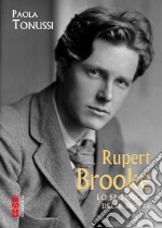 Rupert Brooke: Lo splendore delle ombre. E-book. Formato EPUB ebook