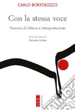 Con la stessa voce: Percorsi di lettura e interpretazione. E-book. Formato EPUB