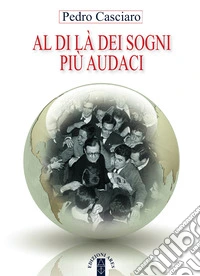 Al di là dei sogni più audaci: Gli inizi dell'Opus Dei accanto al fondatore. E-book. Formato EPUB ebook