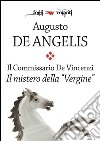 Il commissario De Vincenzi. Il mistero della Vergine . E-book. Formato EPUB ebook