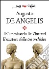 Il Commissario De Vincenzi. Il mistero delle tre orchidee. E-book. Formato EPUB ebook