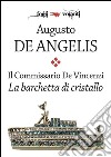 Il commissario De Vincenzi. La barchetta di cristallo. E-book. Formato Mobipocket ebook